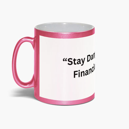 Metallic Mugs.
