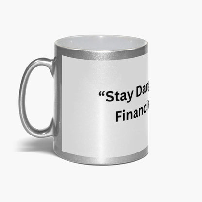 Metallic Mugs.
